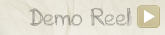 Demo Reel